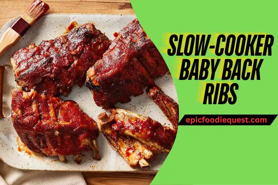 Slow-Cooker Baby Back Ribs: A Step-by-Step Guide